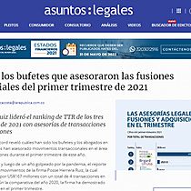 Estos son los bufetes que asesoraron las fusiones empresariales del primer trimestre de 2021